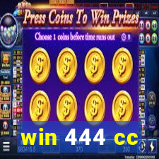 win 444 cc